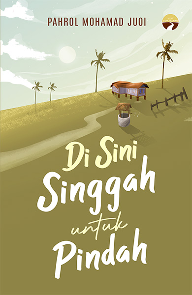 Di Sini Singgah Untuk Pindah
