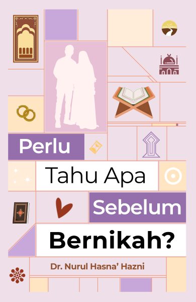 Perlu Tahu Apa Sebelum Nikah