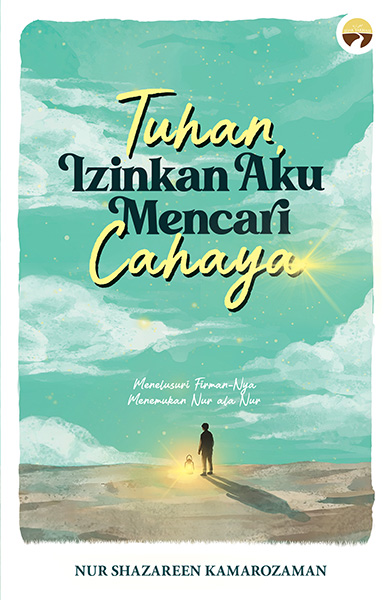 Tuhan Izinkan Aku Mencari Cahaya